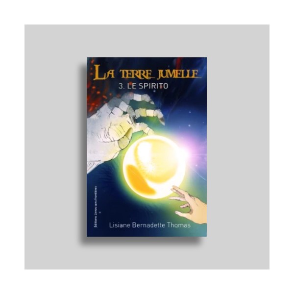 La Terre Jumelle Vol.3