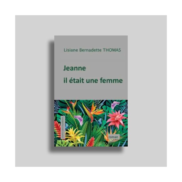 Jeanne il était une femme